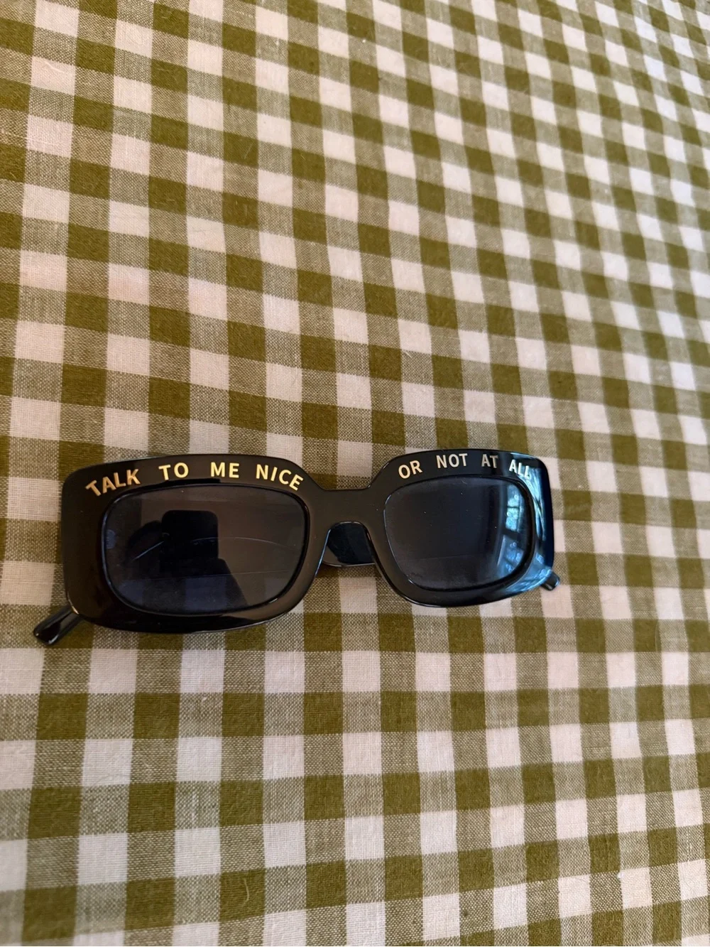 INDY Talk to me nice or not at all sunglasses